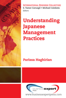 Understanding Japanese Management Practices 1606491180 Book Cover