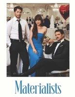 Materialists : The Screenplay B0FJSQ9TCB Book Cover