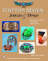 Egyptian Revival Jewelry and Design 076432540X Book Cover