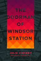 The Doorman of Windsor Station 1770918140 Book Cover