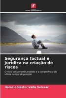 Segurança factual e jurídica na criação de riscos (Portuguese Edition) 6202768738 Book Cover