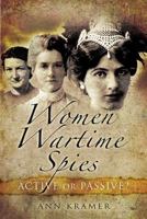 Women Wartime Spies 1844680584 Book Cover