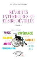 Révoltes intérieures et désirs dévoilés 2140494024 Book Cover