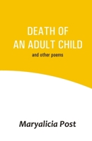 DEATH OF AN ADULT CHILD 8182537096 Book Cover
