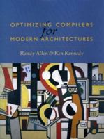 Optimizing Compilers for Modern Architectures: A Dependence-based Approach 1558602860 Book Cover