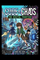 Code & Chaos: The Digital Frontier (STEM Manga (Adventure + Educational)) B0G5J64TR5 Book Cover