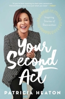 Your Second Act 1982141611 Book Cover