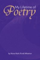 My Lifetime of Poetry 1436344239 Book Cover