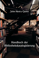 Handbuch der Bibliothekskatalogisierung (German Edition) 9359253871 Book Cover