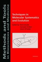 Techniques in Molecular Systematics and Evolution (Studies in Rhetoric and Communication) 376436257X Book Cover