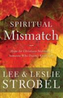 Surviving a Spiritual Mismatch in Marriage 0310220149 Book Cover