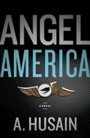 Angel America 0989197506 Book Cover