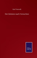 Der Zeitsinn nach Versuchen 1016819471 Book Cover