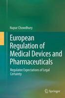 European Regulation of Medical Devices and Pharmaceuticals: Regulatee Expectations of Legal Certainty 3319045938 Book Cover