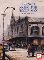 French Music for Accordion (Volume 2) 0786605081 Book Cover