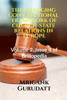 The Changing Constitutional Framework of Church-State Relations in Europe B0BQ3WV65J Book Cover