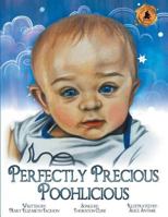 Perfectly Precious Poohlicious 161296821X Book Cover