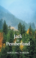 Jack in Pemberland 1038309042 Book Cover
