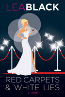 Red Carpets  White Lies: A Novel 0825307481 Book Cover