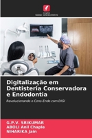 Digitalização em Dentisteria Conservadora e Endodontia (Portuguese Edition) 6209768547 Book Cover