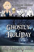 Ghostly Holiday 1726745457 Book Cover