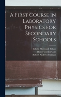 A First Course in Laboratory Physics for Secondary Schools 101921922X Book Cover