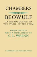 Beowulf : An Introduction to the Study of the Poem with a Discussion of the Stories of Offa and Finn 1508778000 Book Cover