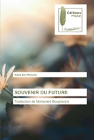 Souvenir Du Future 6203866636 Book Cover