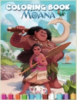 Moana Coloring Book: Moana coloring Pages For Kids , Amazing Activity Book For Boys And Girls B08HTF1KHQ Book Cover