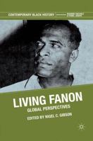 Living Fanon: Global Perspectives 0230114962 Book Cover