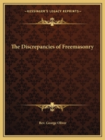 The Discrepancies of Freemasonry 0766145204 Book Cover