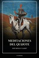 Meditaciones del Quijote: Letra Grande B0G3W79TJQ Book Cover