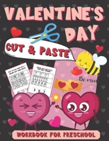 Valentine's Day Cut & Paste Workbook for Preschool: Scissor Skills Activity Book for Kids Ages 3-5 B08T4886G6 Book Cover