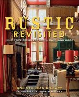 Rustic Revisited: Innovative Design for Cabin, Camp, and Lodge 0823046230 Book Cover