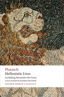 Hellenistic Lives, including Alexander the Great B01I8AKJ54 Book Cover
