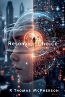 Resonance of Choice B0DV21L6WW Book Cover