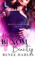 His Buxom Beauty 064896261X Book Cover