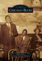Chicago Blues (Images of America: Illinois) 1467112208 Book Cover