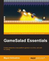 Gamesalad Essentials 1784391972 Book Cover