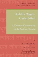 Buddha Mind - Christ Mind: A Christian Commentary on the Bodhicaryavatara 904293848X Book Cover