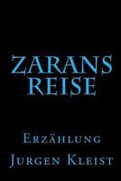 Zarans Reise 1448640946 Book Cover