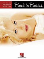 Christina Aguilera - Back to Basics 1423422597 Book Cover