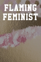 Flaming Feminist: Guitar Tab Notebook 6”x9” 120 Pages 1690610042 Book Cover