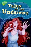 Oxford Reading Tree: Stage 16: TreeTops Myths and Legends: Tales of the Underworld 0198446411 Book Cover