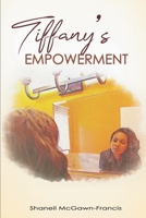Tiffany's Empowerment 9769642711 Book Cover