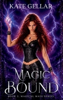 Magic Bound: Paranormal Romance B09T9BG7WX Book Cover