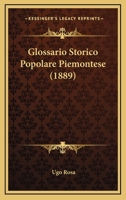 Glossario Storico Popolare Piemontese (1889) 127721252X Book Cover