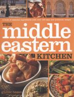 Middle Eastern Kitchen: A book of essential ingredients with over 150 authentic recipes 1856269698 Book Cover