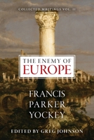Enemy Of Europe/The Enemy of Our Enemies, The 094209400X Book Cover