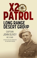 X2 Patrol : Long Range Desert Group September-November 1943 1805001221 Book Cover